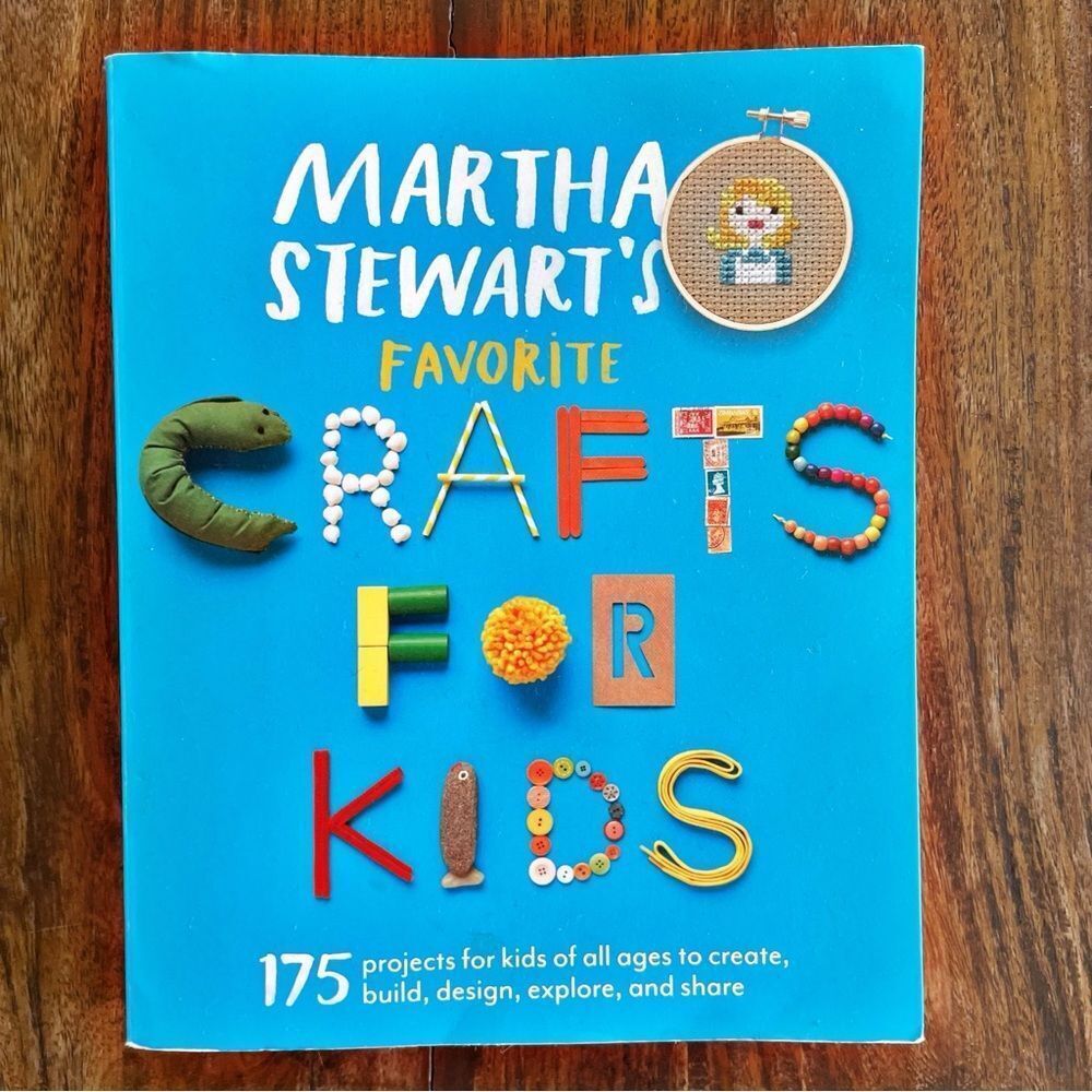 Martha Stewart Colorful Crafts for Kids Book Recipes Ideas Projects